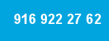 916 922 27 62 916 922 27 62